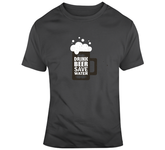 Beer Save Water T Shirt