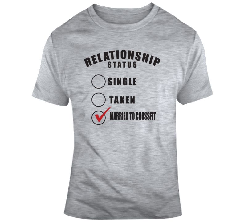 Married To Crossfit T Shirt