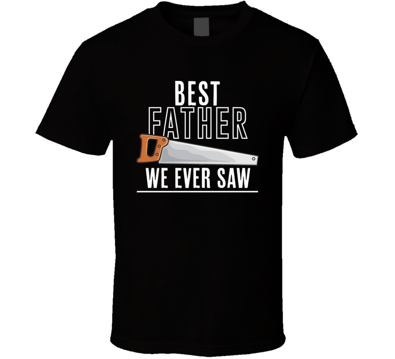 Best Father T Shirt