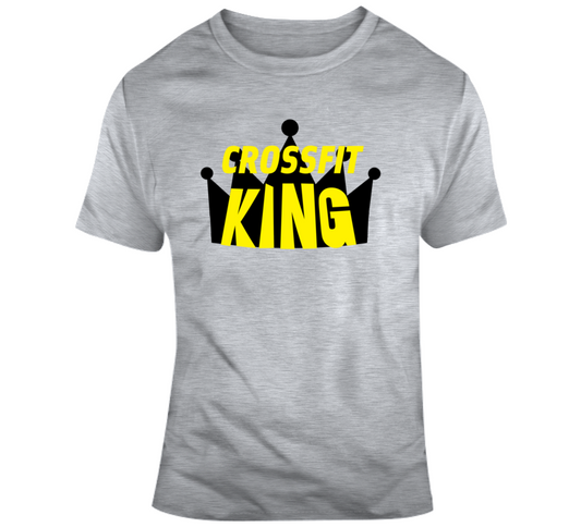 Crossfit King T Shirt