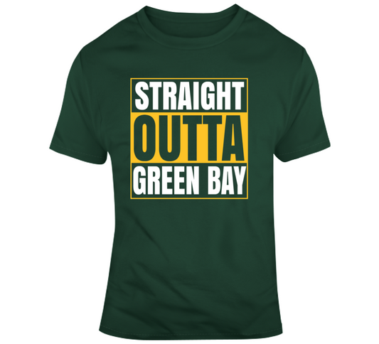 Straight Outta Green Bay T Shirt