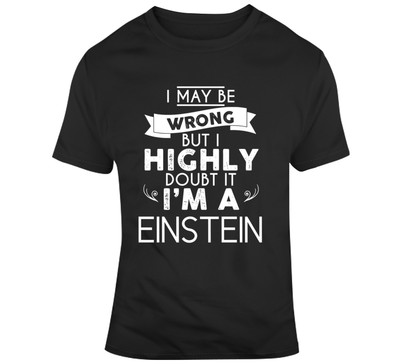 Einstein T Shirt