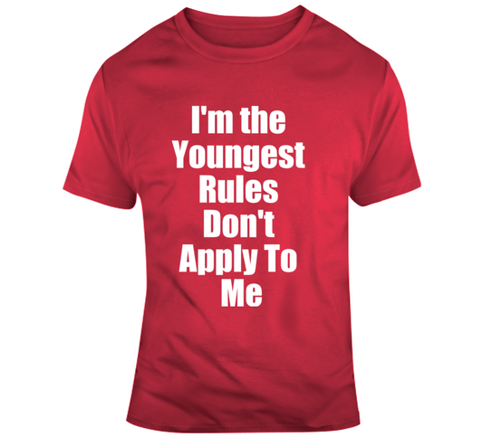 Youngest Rules T Shirt