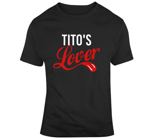 Tito's Vodka Lover T Shirt