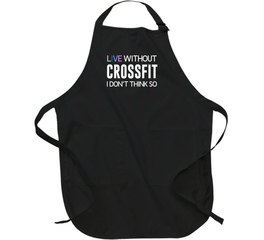 Life Without Crossfit Apron