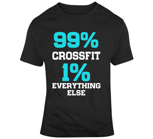 99% Crossfit T Shirt